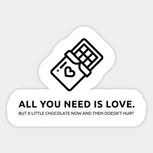 All you Need is Love but ... Sticker